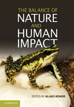 The Balance of Nature and Human Impact de Klaus Rohde