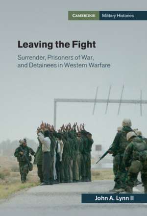 Leaving the Fight de John A. Lynn