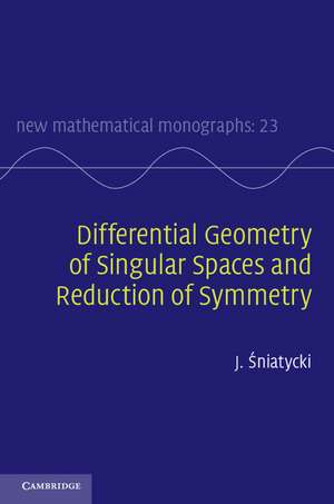 Differential Geometry of Singular Spaces and Reduction of Symmetry de J. Śniatycki