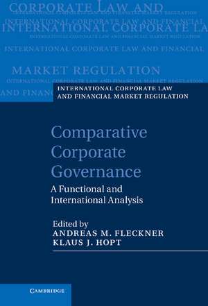 Comparative Corporate Governance: A Functional and International Analysis de Andreas M. Fleckner