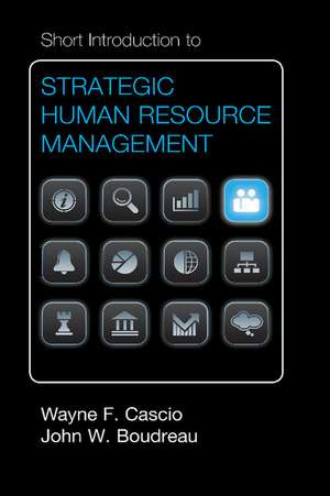 Short Introduction to Strategic Human Resource Management de Wayne F. Cascio