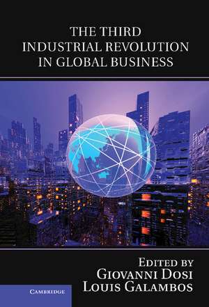 The Third Industrial Revolution in Global Business de Giovanni Dosi