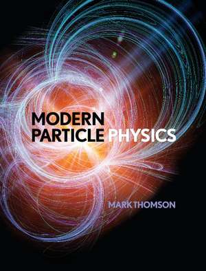 Modern Particle Physics de Mark Thomson