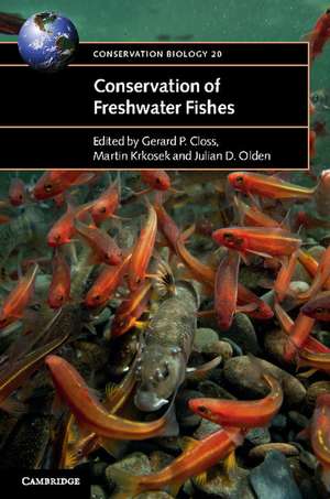 Conservation of Freshwater Fishes de Gerard P. Closs