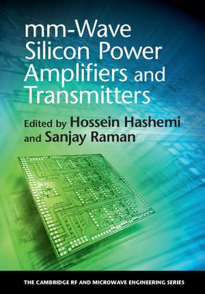 mm-Wave Silicon Power Amplifiers and Transmitters de Hossein Hashemi