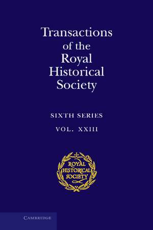 Transactions of the Royal Historical Society: Volume 23 de Ian W. Archer