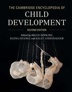 The Cambridge Encyclopedia of Child Development de Brian Hopkins