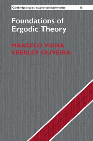 Foundations of Ergodic Theory de Marcelo Viana