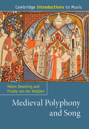 Medieval Polyphony and Song de Helen Deeming