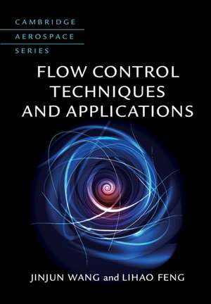 Flow Control Techniques and Applications de Jinjun Wang