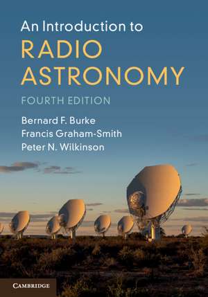 An Introduction to Radio Astronomy de Bernard F. Burke