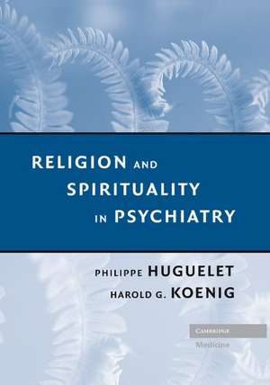 Religion and Spirituality in Psychiatry de Philippe Huguelet MD