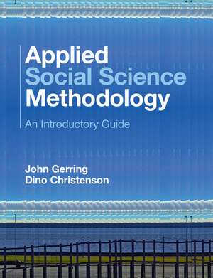 Applied Social Science Methodology: An Introductory Guide de John Gerring