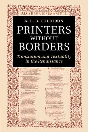 Printers without Borders: Translation and Textuality in the Renaissance de A. E. B. Coldiron