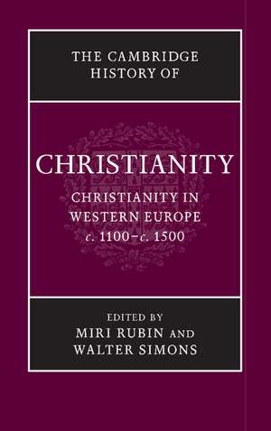 The Cambridge History of Christianity de Miri Rubin