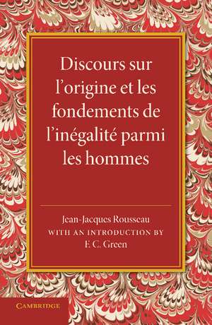 Discours sur l'origine et les fondements de l'inégalité parmi les hommes de Jean-Jacques Rousseau