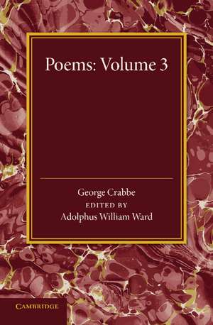 Poems: Volume 3 de George Crabbe