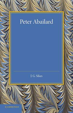 Peter Abailard de J. G. Sikes