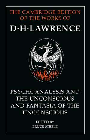 'Psychoanalysis and the Unconscious' and 'Fantasia of the Unconscious' de D. H. Lawrence