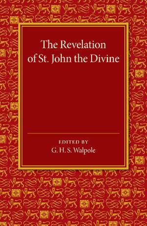 The Revelation of St John the Divine de G. H. S. Walpole