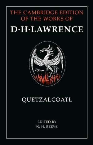 Quetzalcoatl de D. H. Lawrence