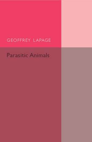 Parasitic Animals de Geoffrey Lapage