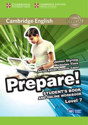 Cambridge English Prepare! Level 7 Student's Book and Online Workbook de James Styring