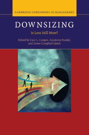 Downsizing: Is Less Still More? de Cary L. Cooper