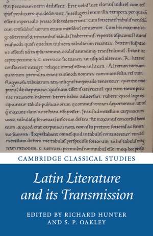 Latin Literature and its Transmission de Richard Hunter