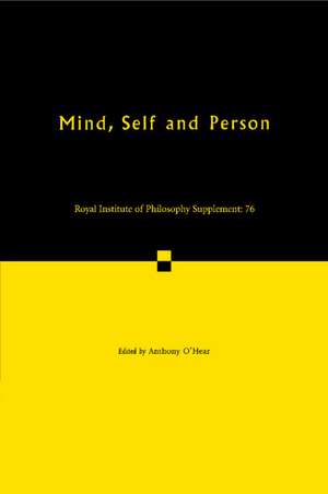 Mind, Self and Person de Anthony O'Hear