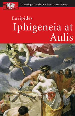 Euripides: Iphigeneia at Aulis de Holly Eckhardt