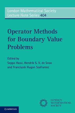 Operator Methods for Boundary Value Problems de Seppo Hassi