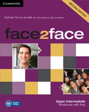 face2face Upper Intermediate Workbook with Key de Nicholas Tims