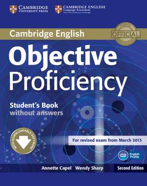 Objective Proficiency Student's Book without Answers with Downloadable Software de Annette Capel