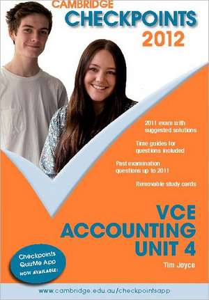 Cambridge Checkpoints VCE Accounting Unit 4 2012 de Tim Joyce