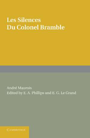 Les silences du Colonel Bramble de Andre Maurois