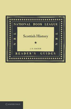 Scottish History de J. D. Mackie