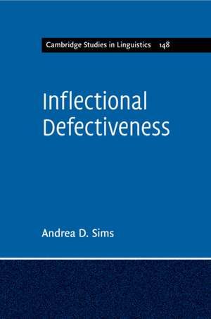 Inflectional Defectiveness de Andrea D. Sims