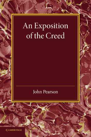 An Exposition of the Creed de John Pearson