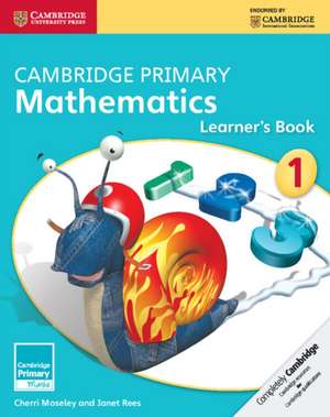 Cambridge Primary Mathematics Stage 1 Learner’s Book 1 de Cherri Moseley