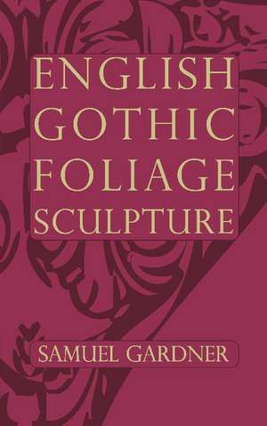 English Gothic Foliage Sculpture de Samuel Gardner