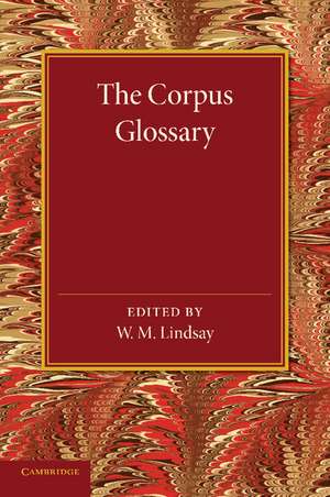 The Corpus Glossary de W. M. Lindsay