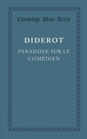 Paradoxe sur le Comedien de Denis Diderot