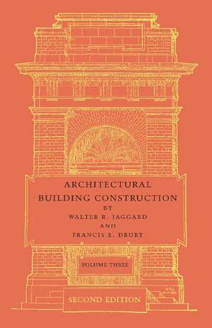 Architectural Building Construction de Walter R. Jaggard
