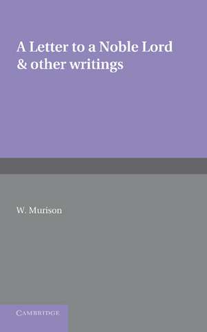 A Letter to a Noble Lord and Other Writings de Edmund Burke