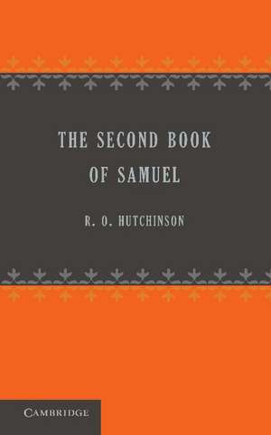 The Second Book of Samuel de R. O. Hutchinson