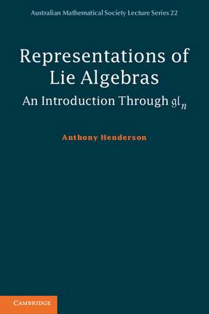 Representations of Lie Algebras: An Introduction Through gln de Anthony Henderson