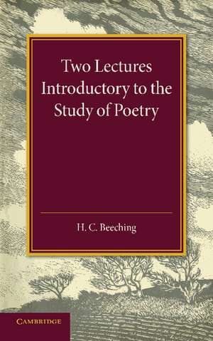 Two Lectures Introductory to the Study of Poetry de Henry Charles Beeching