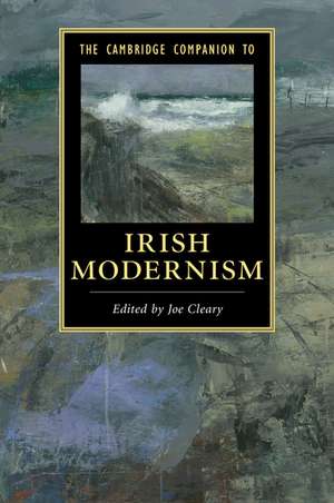 The Cambridge Companion to Irish Modernism de Joe Cleary