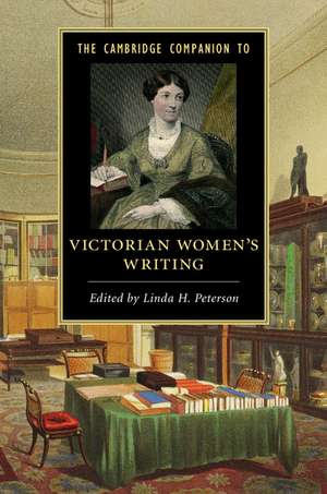 The Cambridge Companion to Victorian Women's Writing de Linda H. Peterson